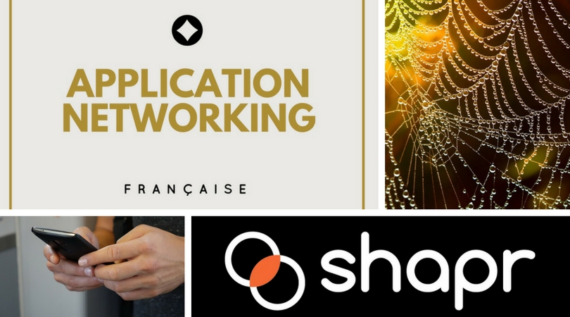 Une application de networking : “Française” !